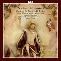 Te Deum Laudamus: Music on the Angel Instruments from 1594 in Freiberg Cathedral
